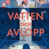 Bok Vega upptäcker vatten och avlopp